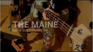 The Maine - Same Suit, Different Tie (Bass Cover-HD)