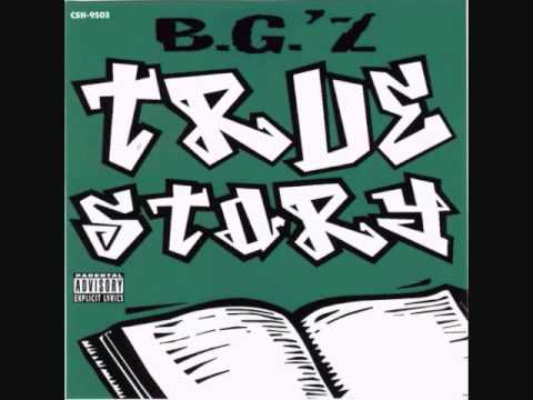 BG - True Story 04: From Tha 13th To Tha 17th (Ft. Baby D)