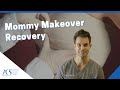 Mommy Makeover Recovery Questions Answered By Plastic Surgeon