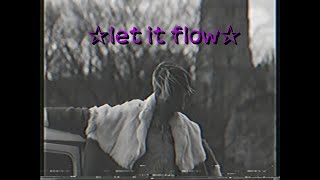 lil peep - let it flow