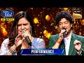 Papon ने Sneha के साथ Ranjish Hi Sahi गाकर की उसकी Wish पूर�