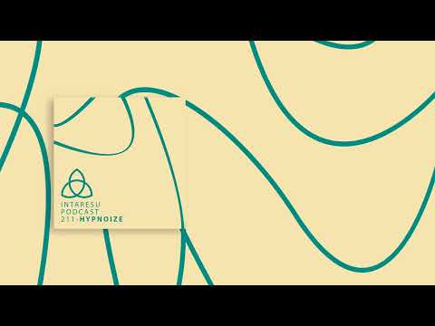 #MinimalHouse | Intaresu Podcast 211 - Hypnoize