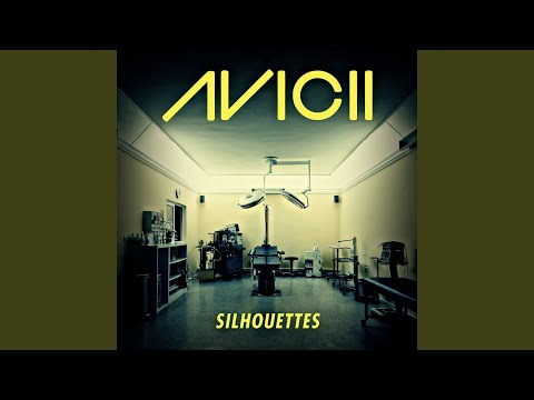 Silhouettes (Original Radio Edit)