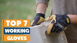 Top 7 Best Work Gloves of 2025: Expert Reviews