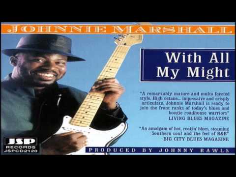 JOHNNY MARSHALL - I Can't Afford to Live