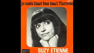 Suzy Etienne - Tout feu, tout flamme (1972)