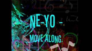 Ne-Yo - Move Along