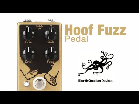EarthQuaker Devices Hoof Fuzz Pedal