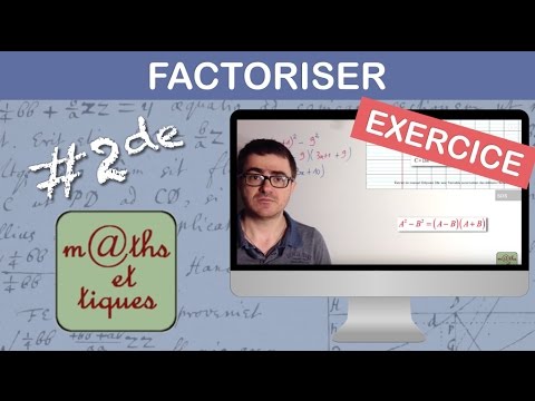 EXERCICE : Factoriser avec une identité remarquable - Seconde