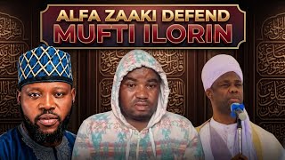 Alfa zaaki defend mufti ilorin sheikh sulieman Farooq onikijipa go against Ibrahim labaika 