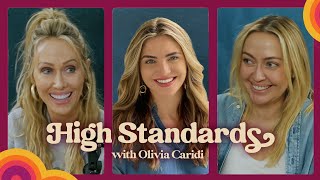 High Standards with Olivia Caridi