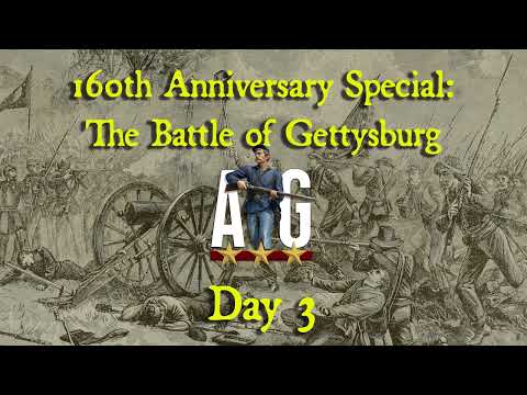 Battle of Gettysburg 160th Anniversary Special- July 3, 1863
