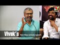Non-Stop Comedy Speech of Vivek at 'Vai Raja Vai' Press Meet | S