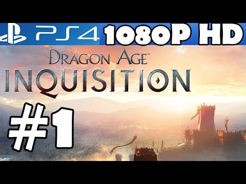 Dragon Age Inquisition Walkthrough Part 1 Gameplay Let's Play Playthrough 1080p PS4 Review