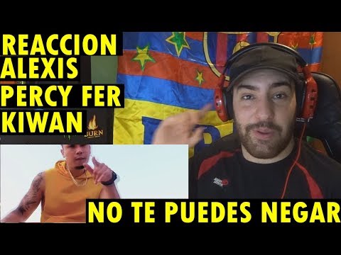 Alexis Descalzo Ft. Kiwan, Percy Fer - No puedes Negar (Official Video) (REACCIÓN)
