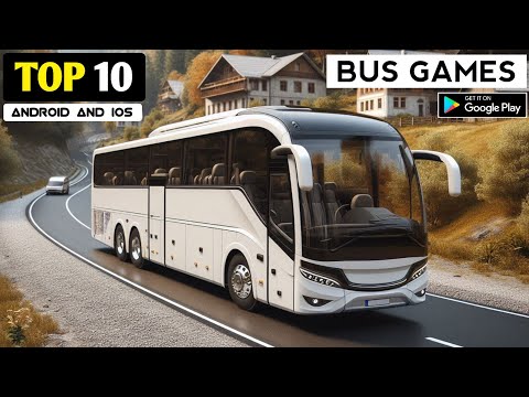 top 10 best bus simulator games for mobile | realistic high graphics bus driving games