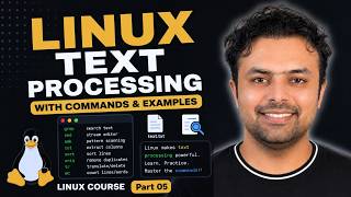 Linux Text Processing Commands | grep, sed, awk, cut, sort & uniq | Linux Course 05