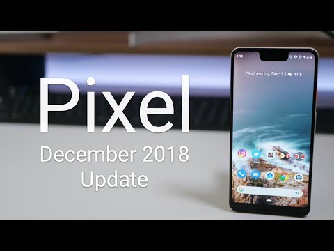 Google Pixel December Update is Out! - What's New?