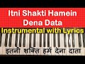Itni Shakti Hamein Dena Data INSTRUMENTAL COVER With Lyrics HINDI ENGLISH Prayer Song Ankush