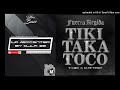Tiki Taka Toco 