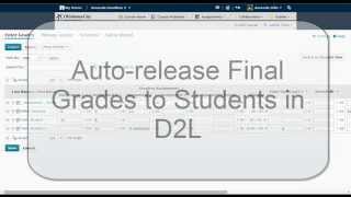 Auto Release Calculated Grade Average to Students (D2L 10.3)