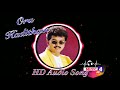 Oru Kaditham Eluthinen Deva HD Audio Song Remastered