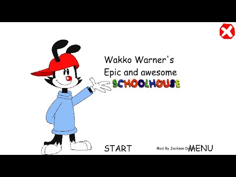 A Random Baldi's Basics Mod - Wakko Warner's Epic and Awesome Schoolhouse