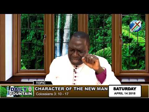 DAILY FOUNTAIN OF APRIL 14 2018 - RT. REV'D RUFUS D.A. ADEPOJU