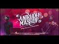 Anirudh Mashup Jayden Ft Dane Peter Karthick Madhu Rahul Do Or Die Production 4k