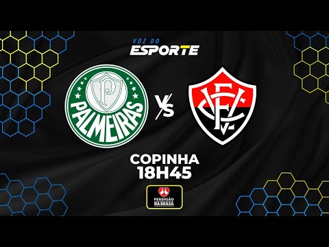 PALMEIRAS x VITÓRIA - AO VIVO | COPINHA – 13/01/2026