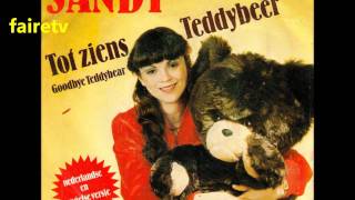 Sandy - Tot Ziens Teddybeer video