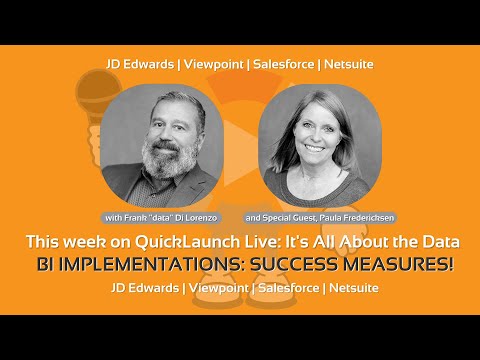 QuickLaunch Live: BI Implementations: Success Measures!
