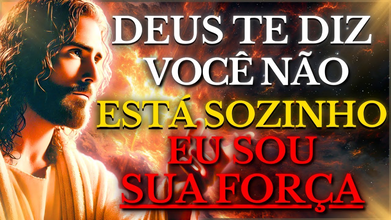 VOCÊ NÃO ESTÁ SOZINHO: NOS SEUS MOMENTOS DE SOLIDÃO, DEUS VAI SER SUA FORÇA PARA SEGUIR EM FRENTE