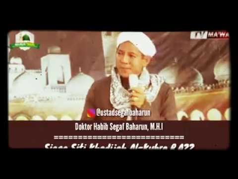 "SIAPA KAH WANITA YANG MENDAPAT SALAM" DARI "ALLAH SWT  DR.HABIB SEGGAF HASAN BAHARUN