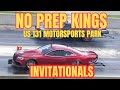 Street outlaws No prep kings 6- US 131 Motorsports Park Invitationals (complete coverage)