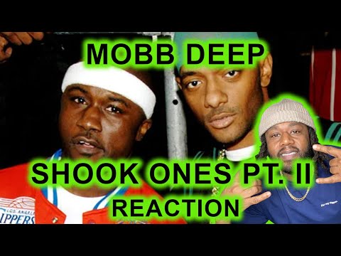 Mobb Deep - Shook Ones Pt. II REACTION