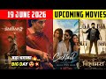 Top 10 19 June 2026 Upcoming Movies In Hindi Upcoming Bollywood South Indian Films List 19th June