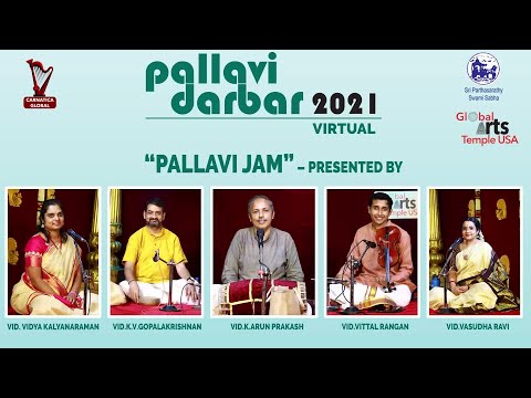 Pallavi Jam - Pallavi Darbar 2021