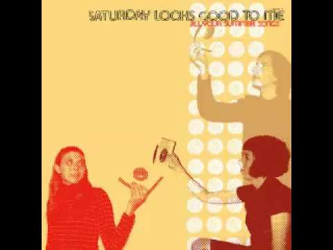 Saturday Looks Good to Me - The Sun Doesn't Want to Shine [OFFICIAL AUDIO]