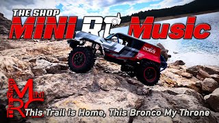 This Trail is Home, This Bronco My Throne - The Shop - RC Music