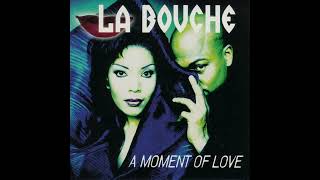 La Bouche - Say It With Love