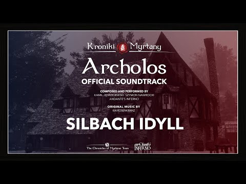 Silbach Idyll - The Chronicles of Myrtana Official Soundtrack