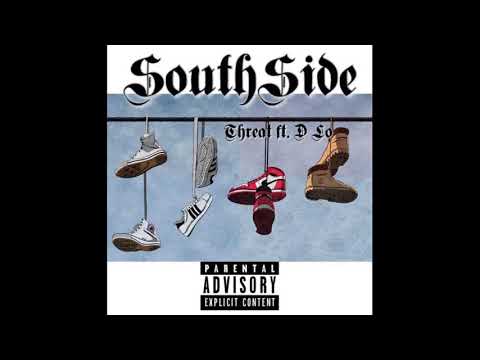 Southside by Latin Threat Ft DLo