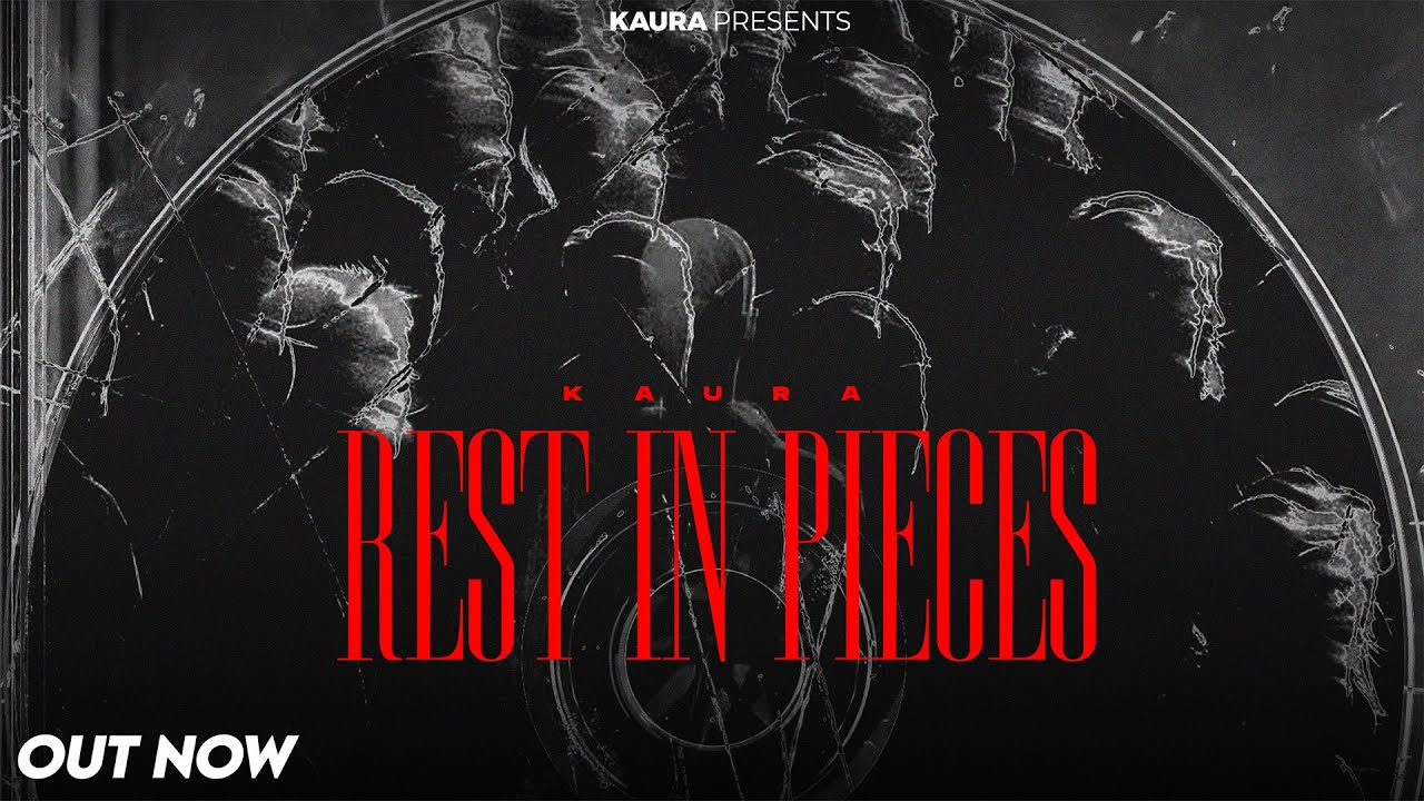 Rest in Pieces  (Official Audio) Kaura | Rich | Latest Punjabi Songs 2025 | Dream Castle