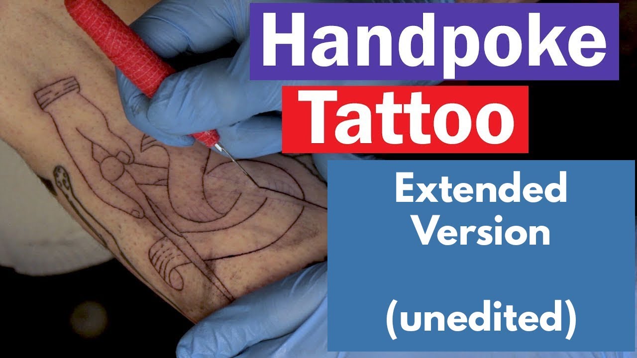 Handpoke Tattoo - Extended Version (Unedited)