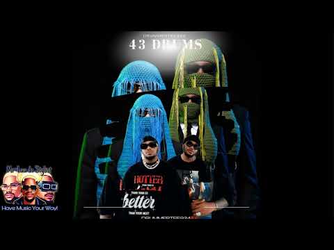 DrummeRTee924 - 43 Drums feat. To 2wobunnies & Major League Djz 