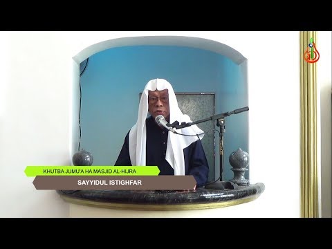Sayyidul Istighfar - Shaykh Jackariya Mohammad (Tausug Khutba)