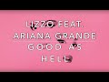 Lizzo - Good As Hell (feat. Ariana Grande) (Lyrics) Lizzo - Good As Hell (feat. Ariana Grande) (Lyrics)