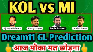 KOL vs MI |KOL vs MI  Team Prediction 2022|Kolkata Knight Rider's vs Mumbai Indian's