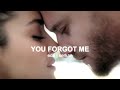 Eda & Serkan || Forgot